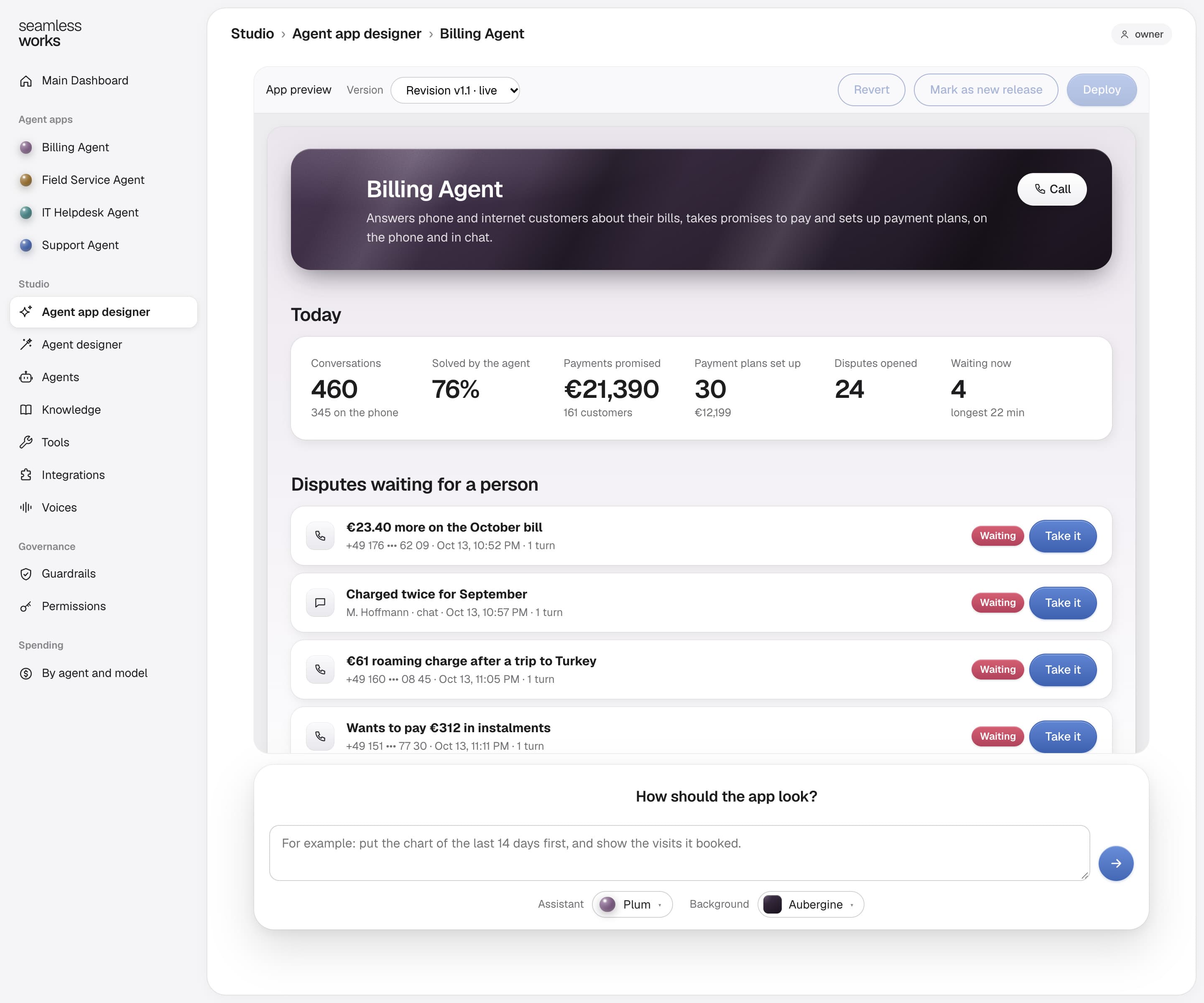 The agent app designer with the Billing Agent’s app open: a preview of the app with its real figures and the disputes waiting for a person, and a box asking how the app should look.
